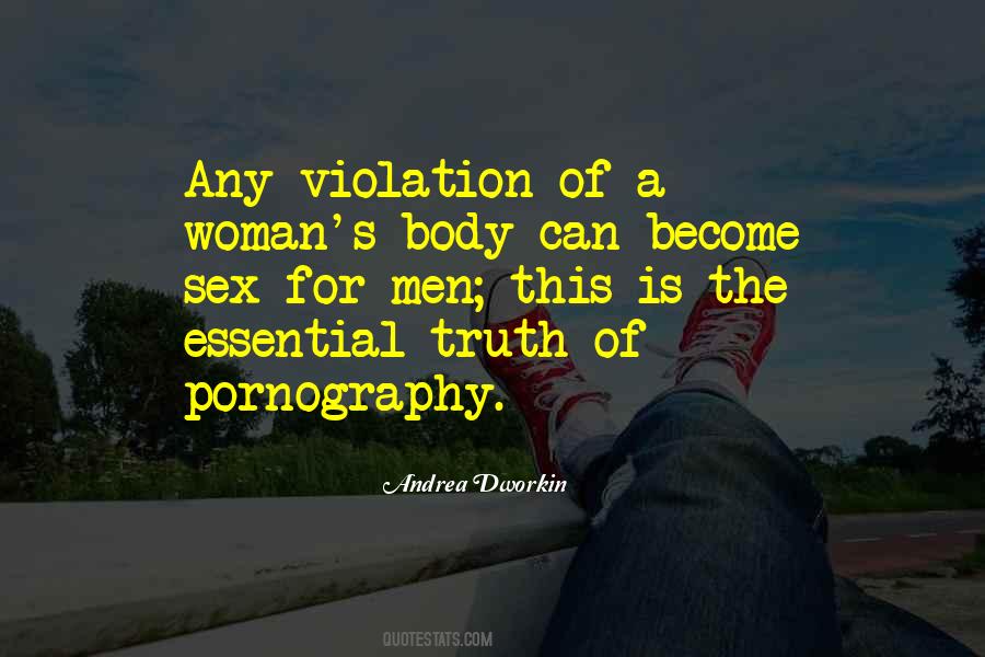 Andrea Dworkin Quotes #1856980