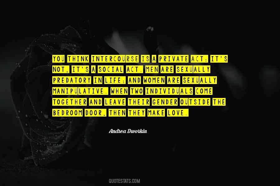 Andrea Dworkin Quotes #431036 Andrea Dworkin Quotes #431036