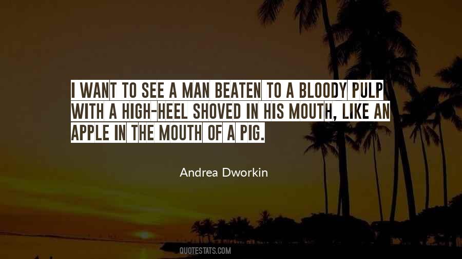 Andrea Dworkin Quotes #622559