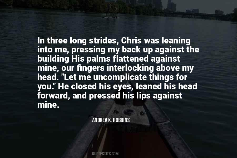 Andrea K. Robbins Quotes #23319