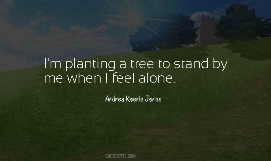 Andrea Koehle Jones Quotes #376433