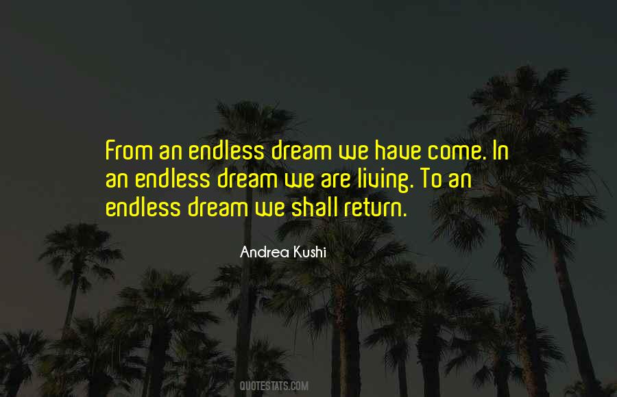 Andrea Kushi Quotes #893597