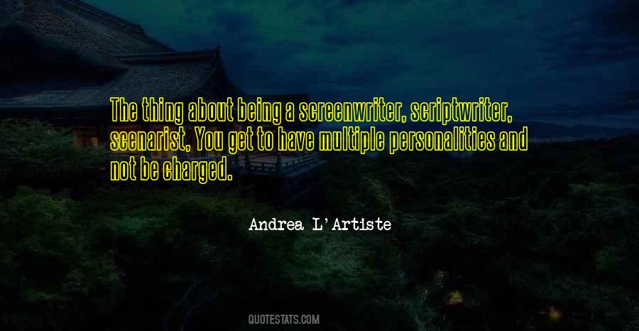 Andrea L'Artiste Quotes #1324268