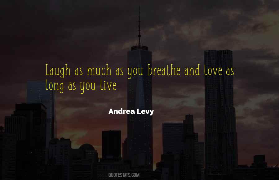 Andrea Levy Quotes #488288