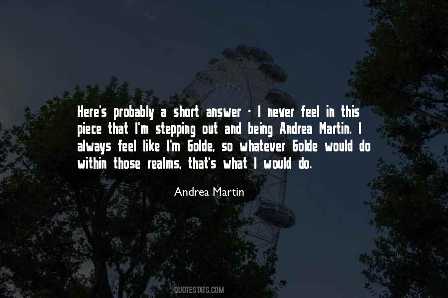 Andrea Martin Quotes #1079733