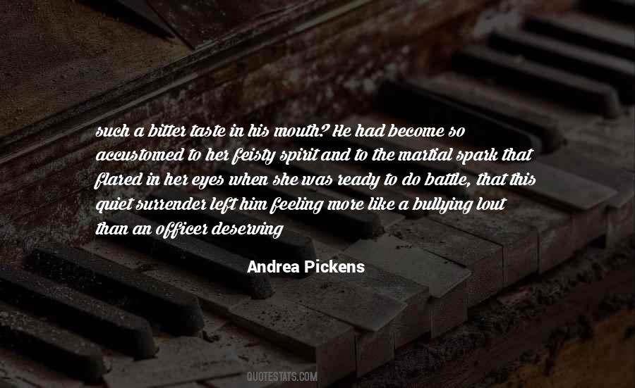 Andrea Pickens Quotes #1233374