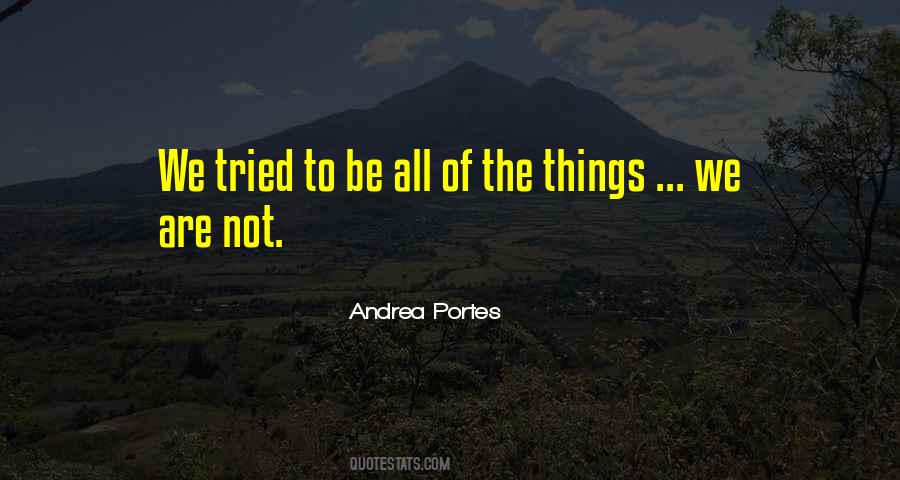 Andrea Portes Quotes #693109