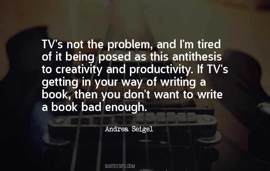 Andrea Seigel Quotes #10549