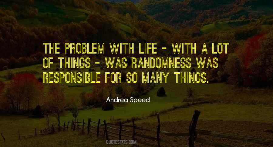 Andrea Speed Quotes #1053231