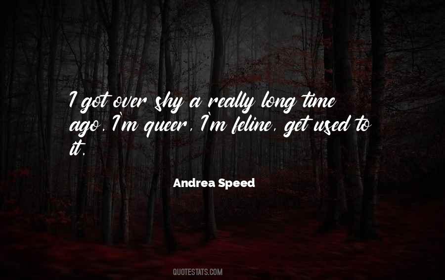 Andrea Speed Quotes #1156642