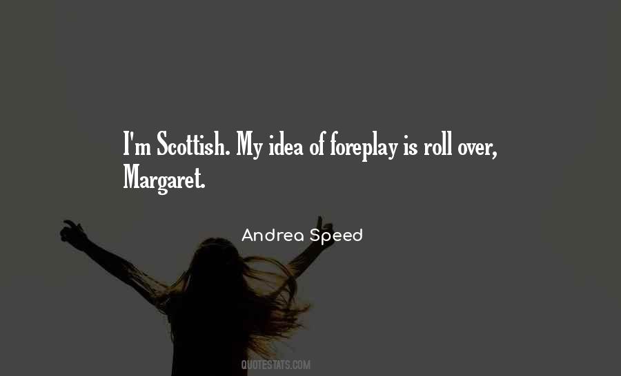 Andrea Speed Quotes #1873340