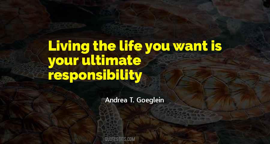 Andrea T. Goeglein Quotes #117047