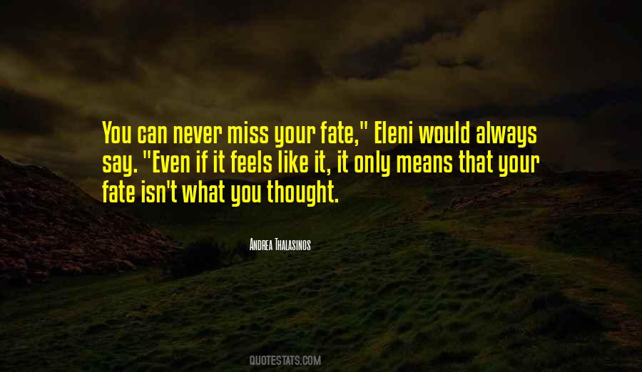 Andrea Thalasinos Quotes #1158663 Andrea Thalasinos Quotes #1158663