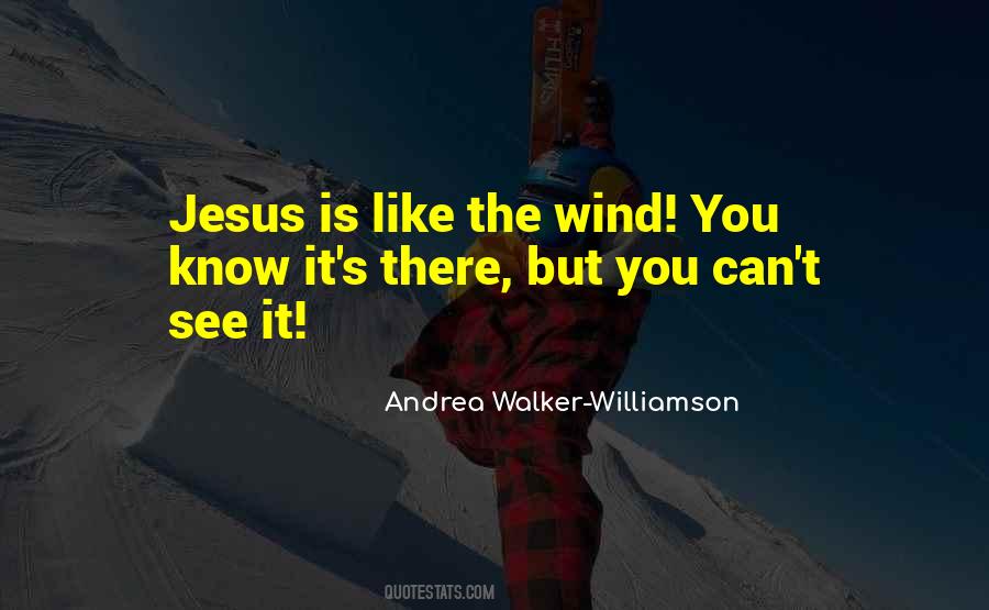 Andrea Walker-Williamson Quotes #1364469