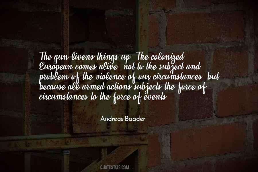 Andreas Baader Quotes #885988