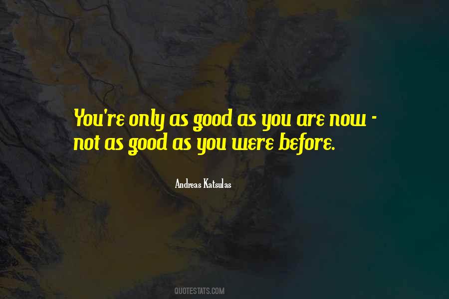 Andreas Katsulas Quotes #104932