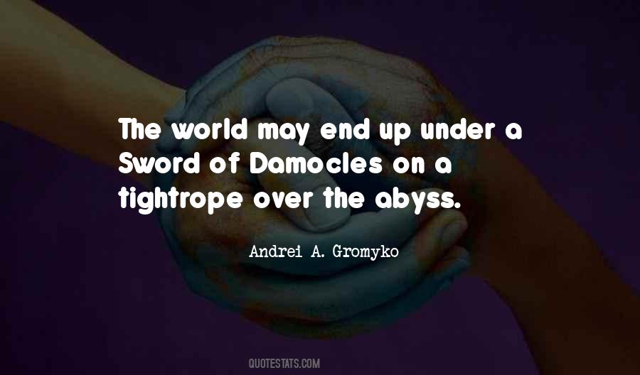 Andrei A. Gromyko Quotes #1528779