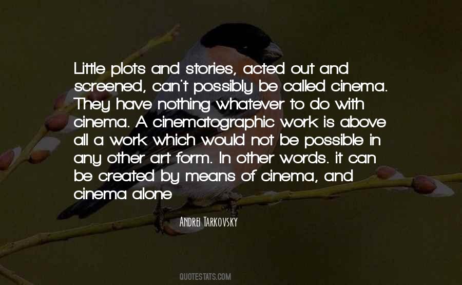 Andrei Tarkovsky Quotes #1077971