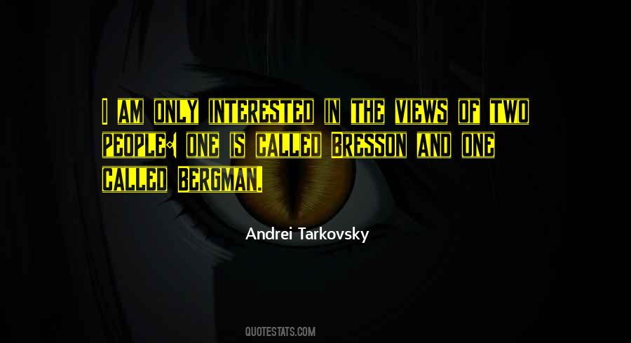 Andrei Tarkovsky Quotes #1428700