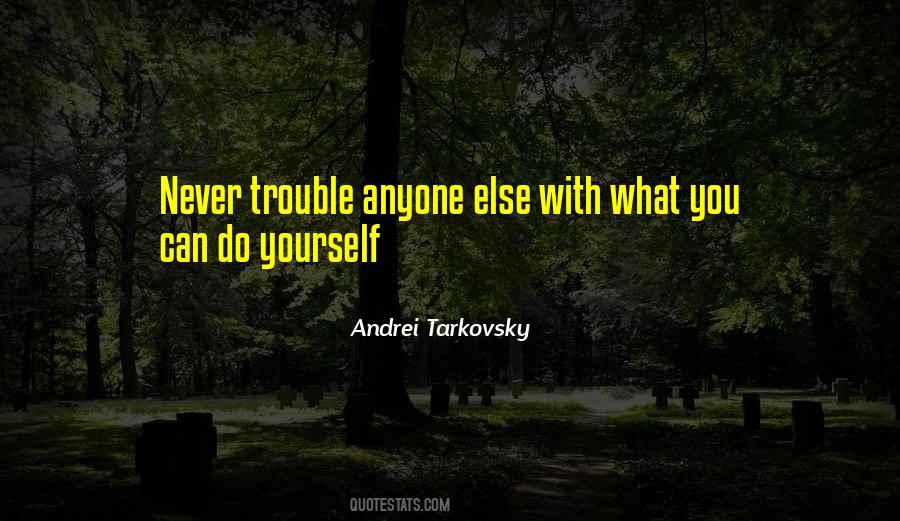 Andrei Tarkovsky Quotes #1825026