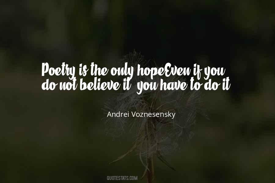 Andrei Voznesensky Quotes #409160