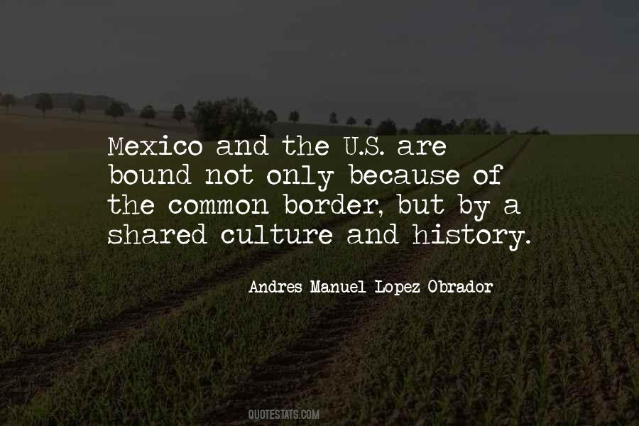 Andres Manuel Lopez Obrador Quotes #1494122