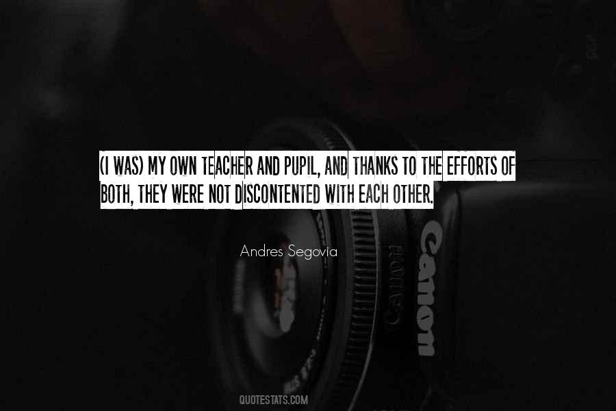 Andres Segovia Quotes #1560277