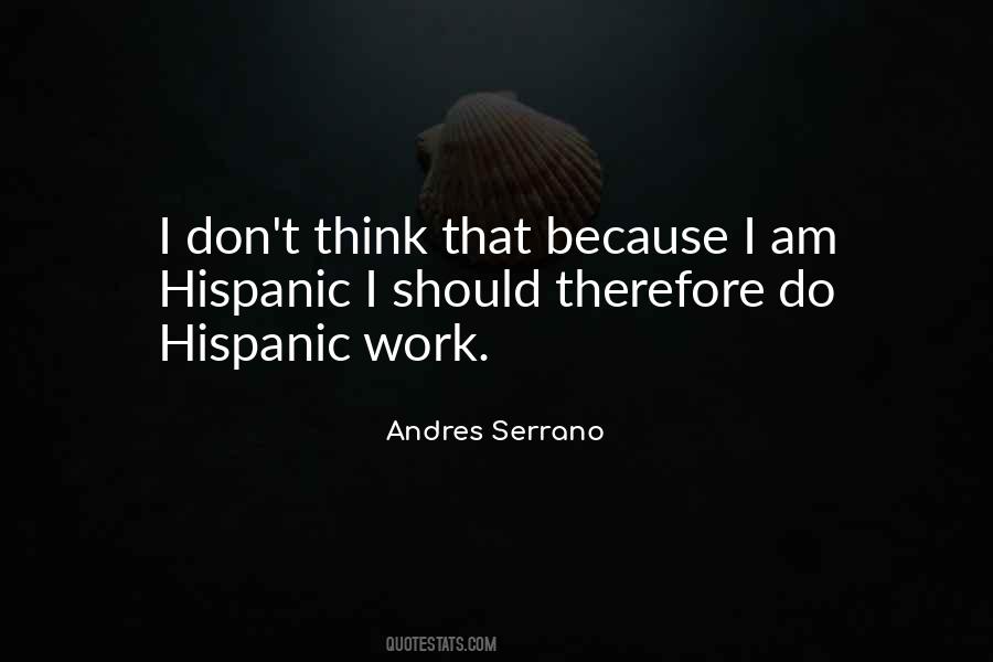 Andres Serrano Quotes #1035464