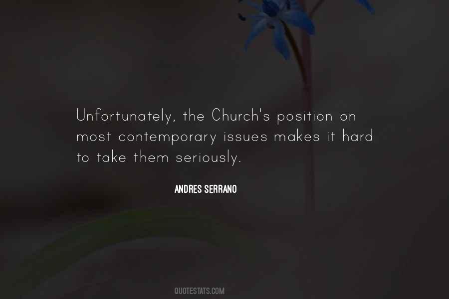 Andres Serrano Quotes #1421044