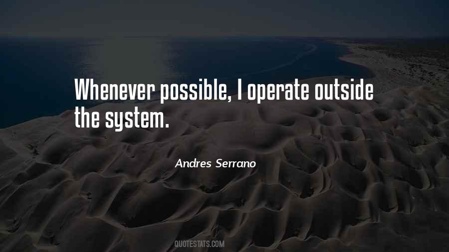 Andres Serrano Quotes #710406