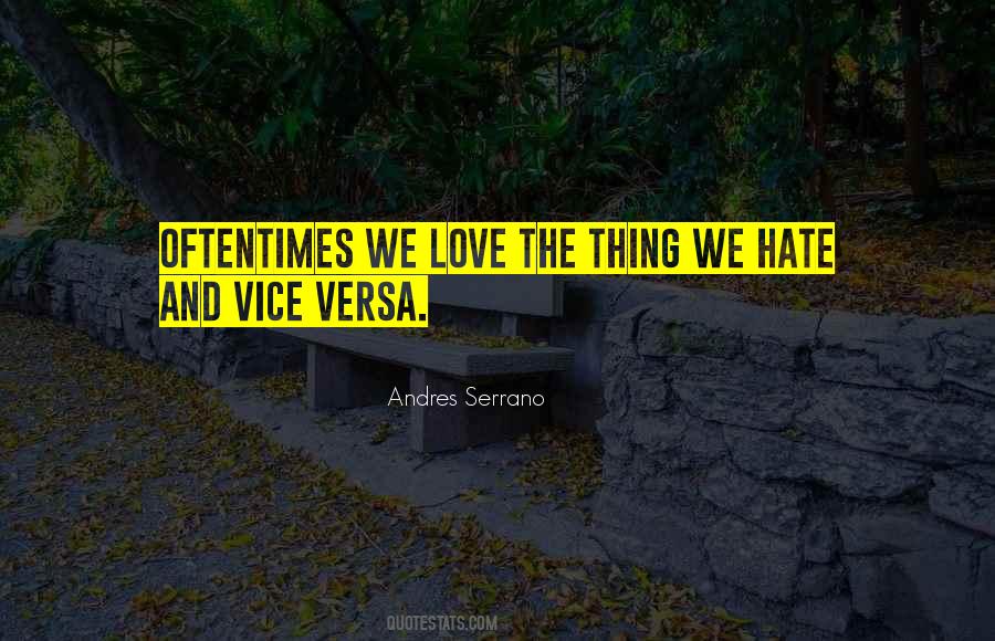 Andres Serrano Quotes #756809