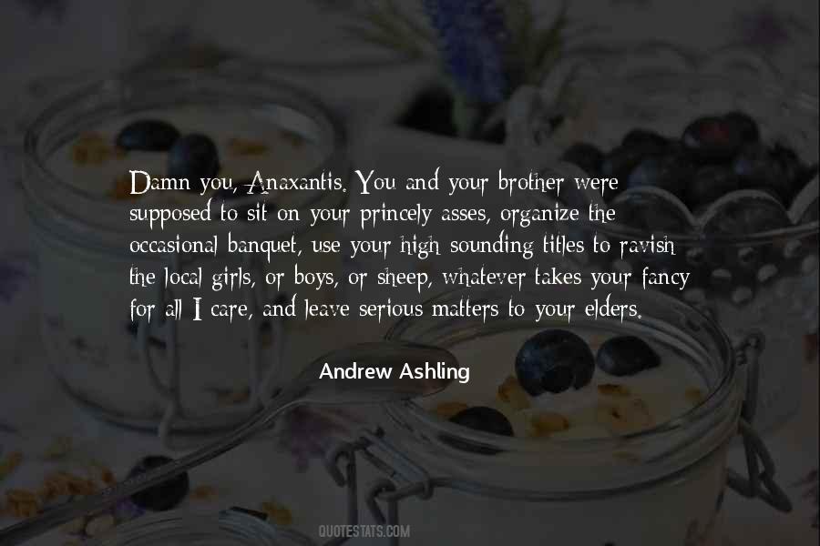 Andrew Ashling Quotes #359489