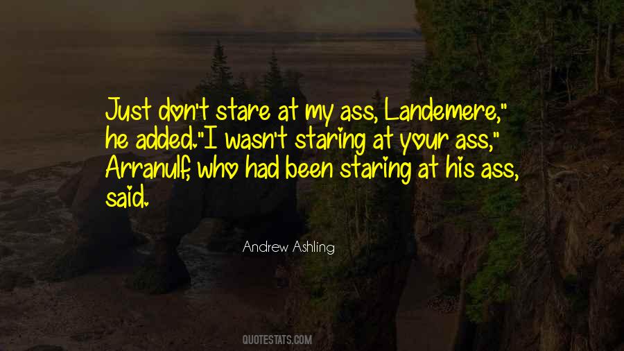 Andrew Ashling Quotes #714626