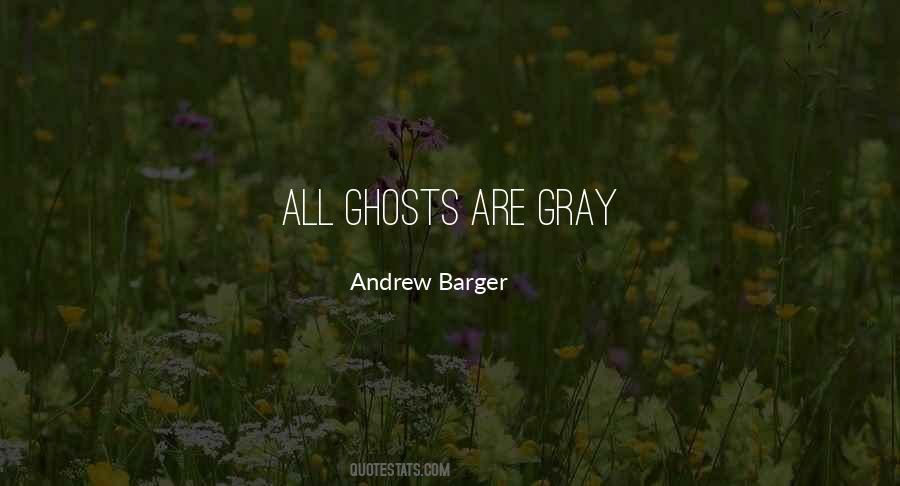 Andrew Barger Quotes #1120946