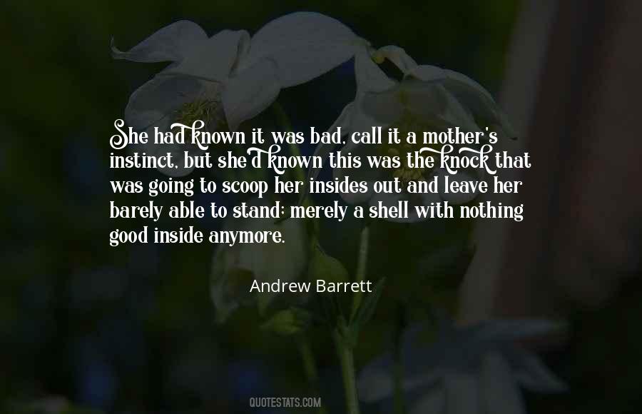 Andrew Barrett Quotes #1016013