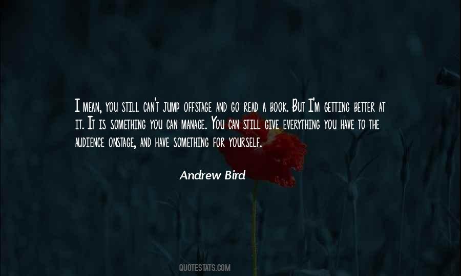 Andrew Bird Quotes #77968