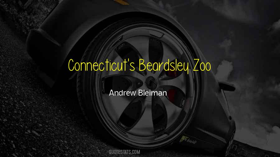 Andrew Bleiman Quotes #110634 Andrew Bleiman Quotes #110634