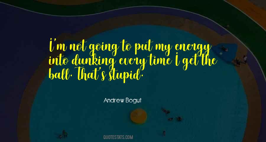 Andrew Bogut Quotes #1584763