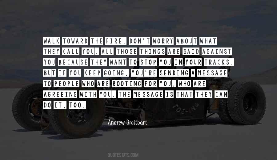 Andrew Breitbart Quotes #679967