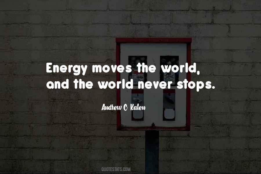 Andrew C. Katen Quotes #676134 Andrew C. Katen Quotes #676134