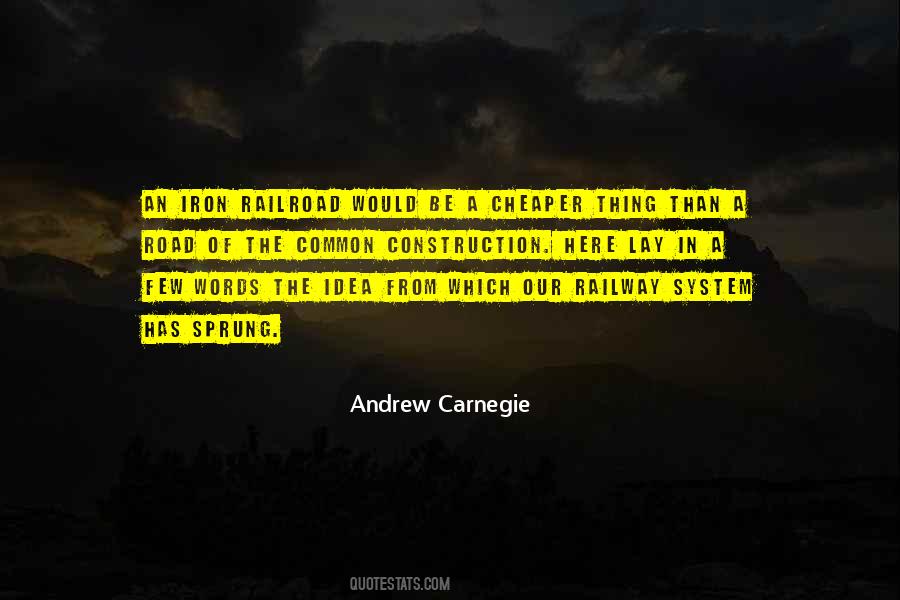 Andrew Carnegie Quotes #124287