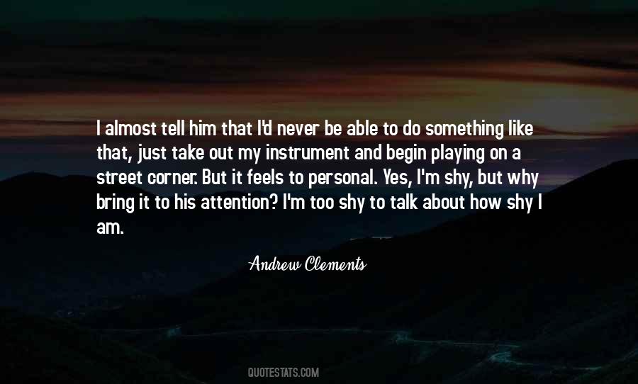 Andrew Clements Quotes #1828944