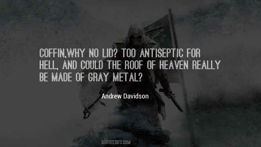 Andrew Davidson Quotes #1290284