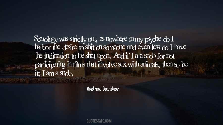 Andrew Davidson Quotes #1532676