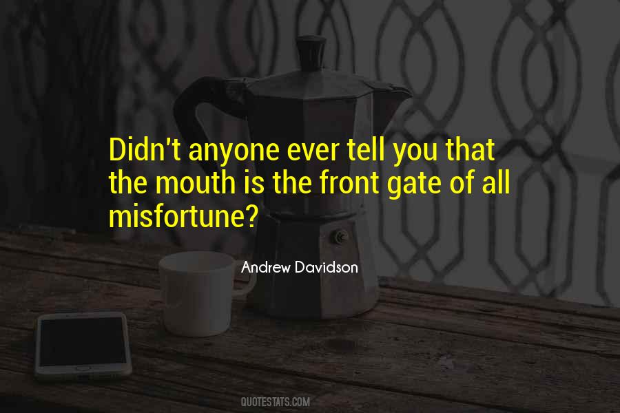 Andrew Davidson Quotes #1817047