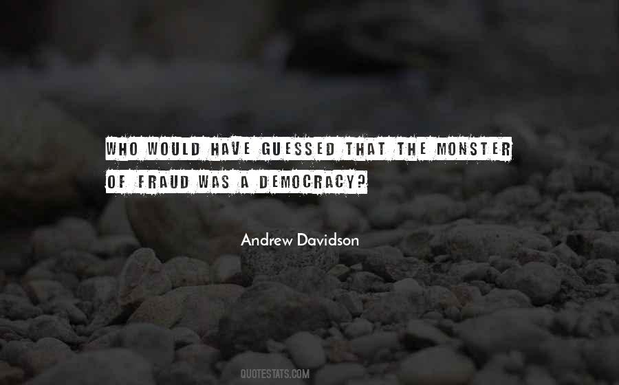 Andrew Davidson Quotes #1850324