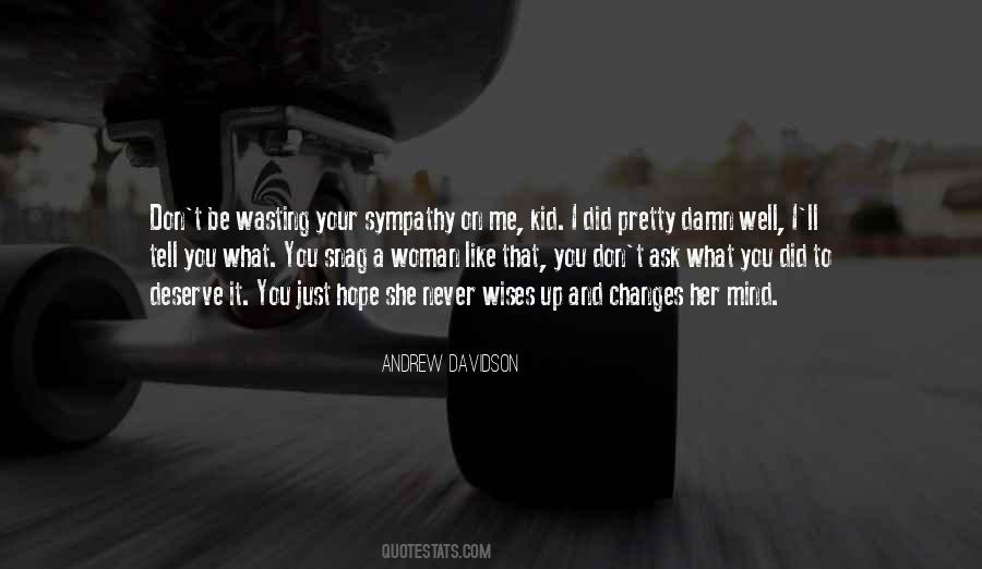 Andrew Davidson Quotes #29992