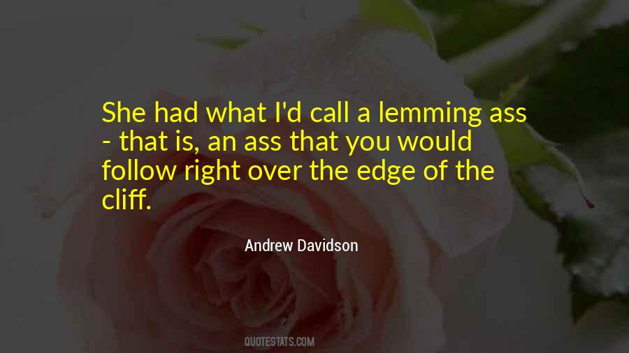 Andrew Davidson Quotes #316691