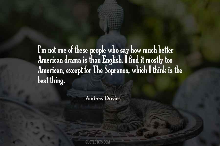 Andrew Davies Quotes #1134408