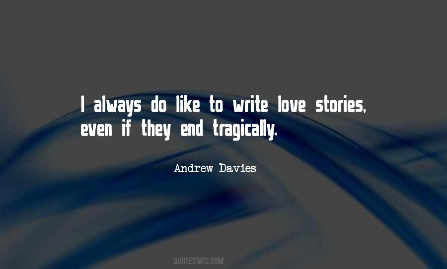 Andrew Davies Quotes #1847728